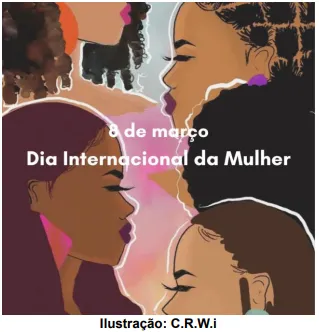 08 de março Dia Internacional de Luta das Mulheres
