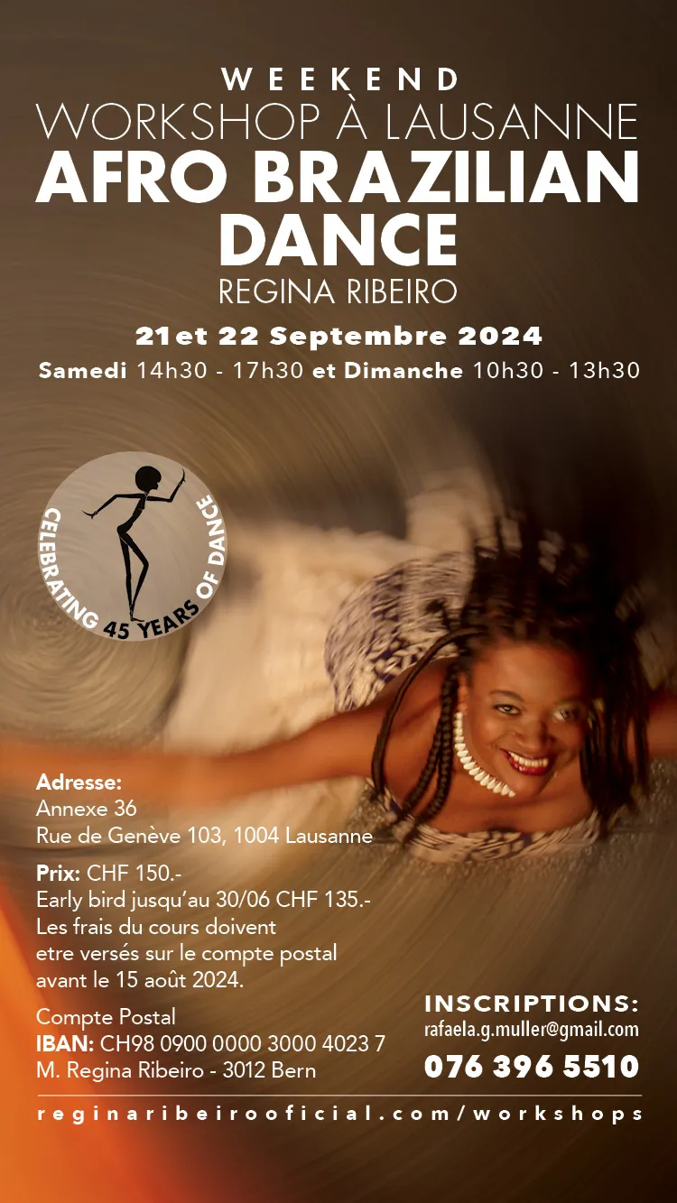 DANSE AFRO-BRÉSILIENNE WORKSHOP AVEC REGINA RIBEIRO À LAUSANNE (Suisse)