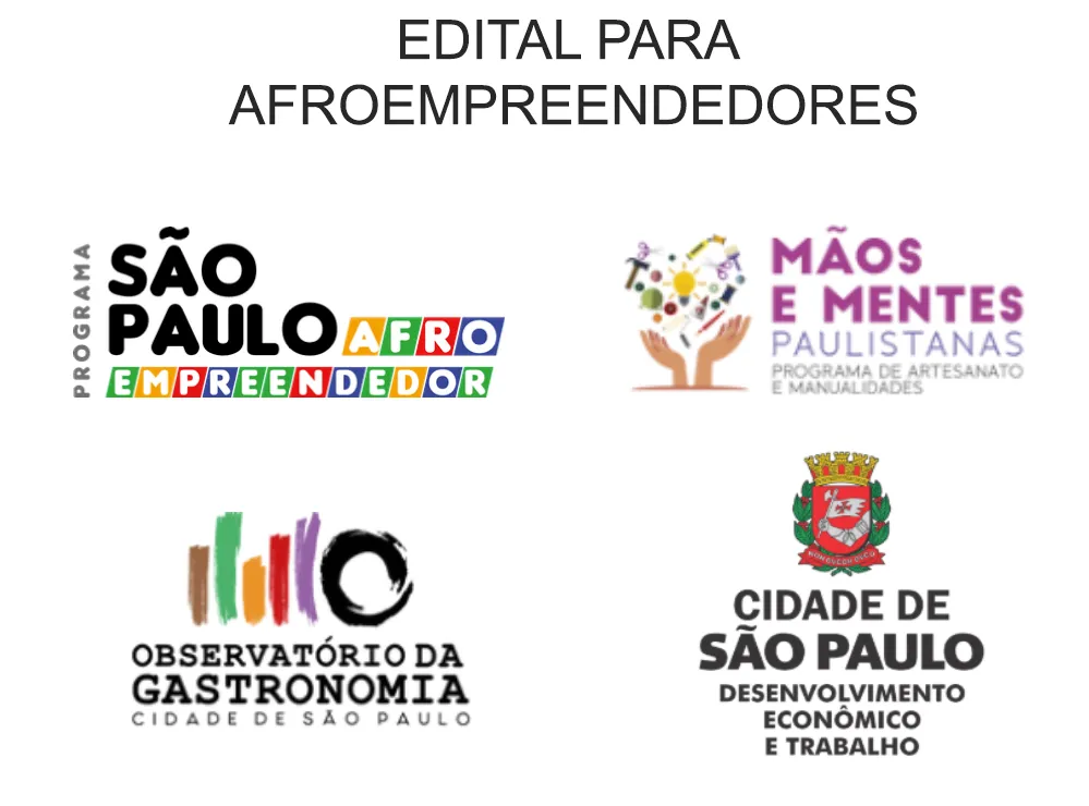 AINDA DA TEMPO !!!! EDITAL PARA AFROEMPREENDEDORES FEIRA NA AV. PAULISTA