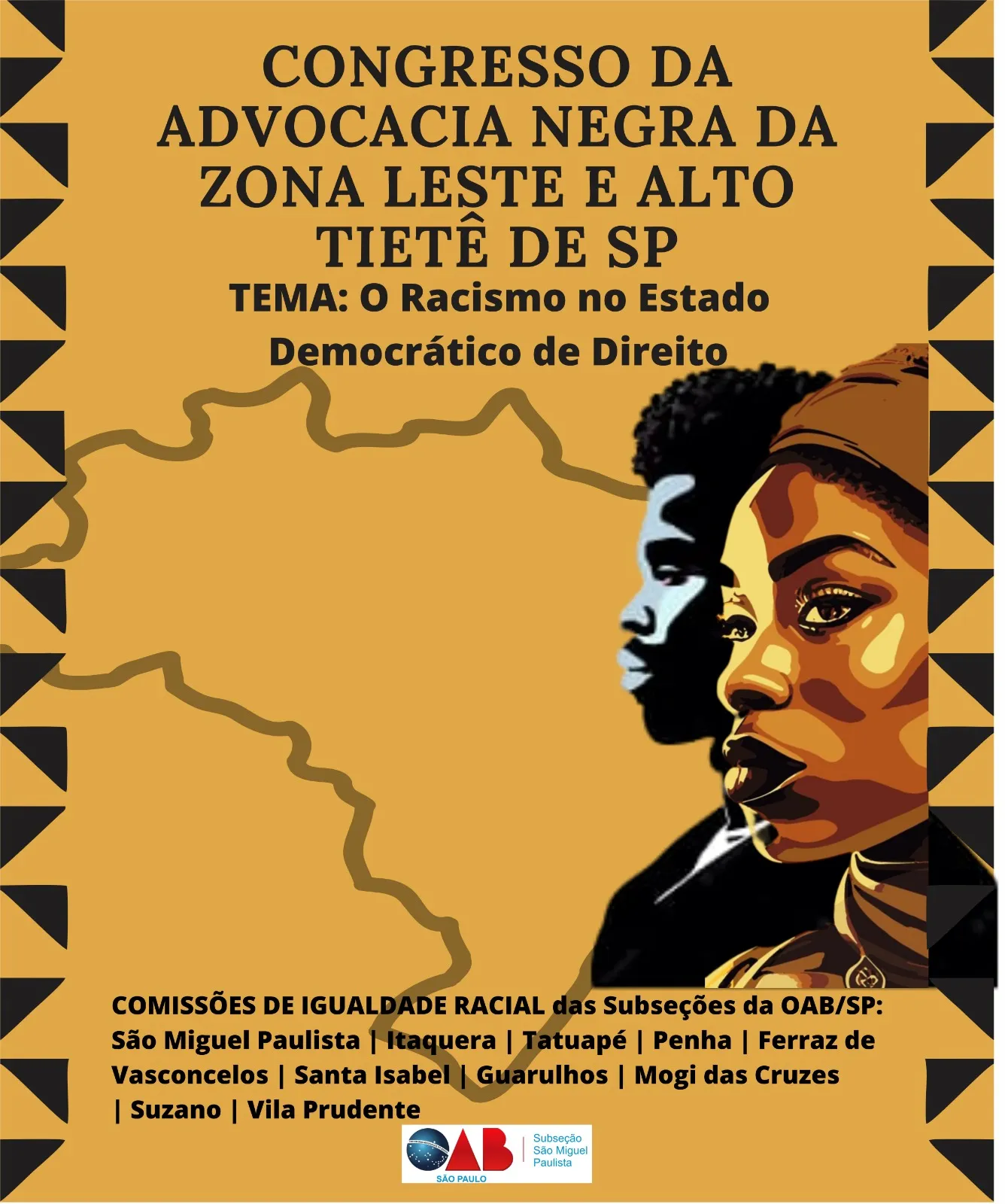 Congresso da Advocacia Negra da Zona Leste e Alto Tietê de SP Aborda o Racismo no Estado Democrático de Direito