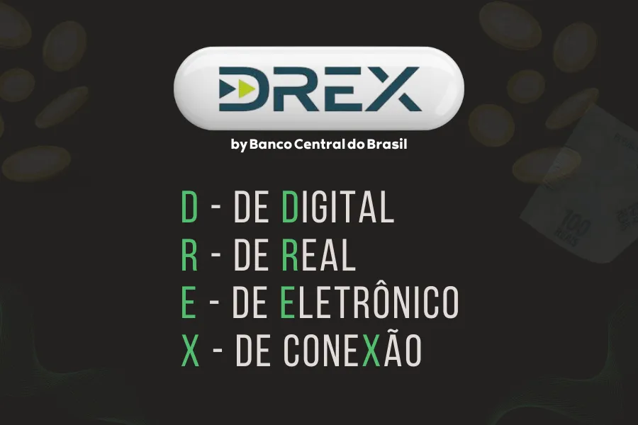 DREX: O Real Digital Chega ao Brasil