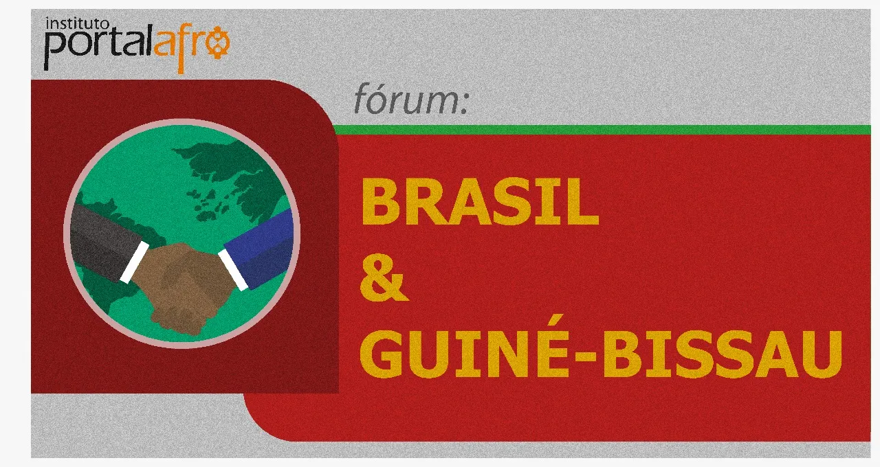 Fórum Brasil & Guiné-Bissau