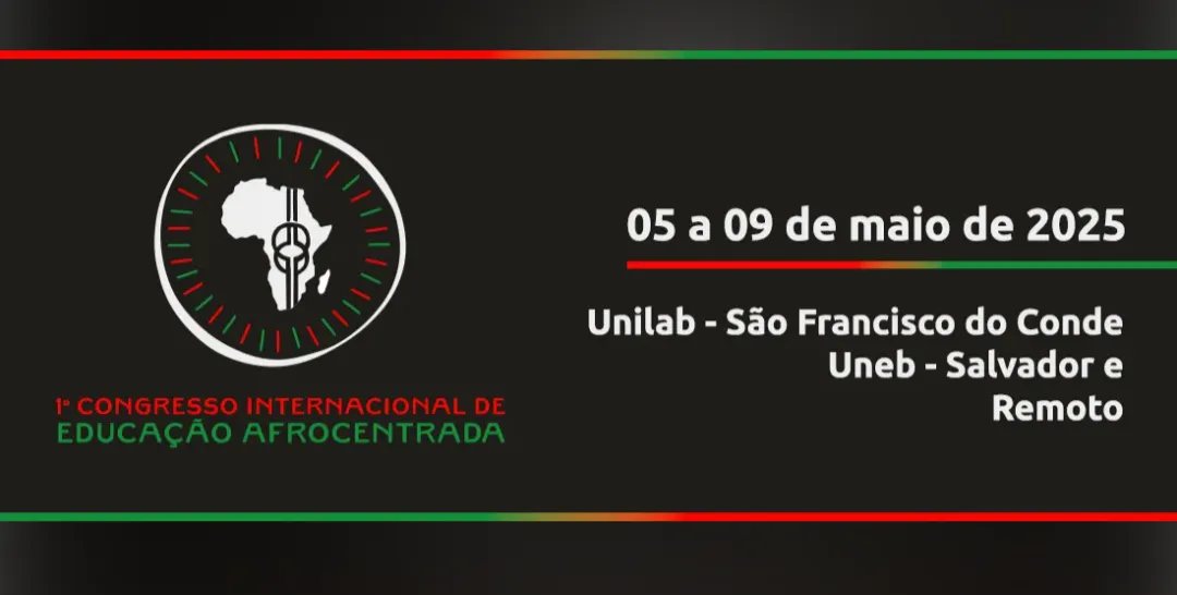 I Congresso Internacional de Educação Afrocentrada debate práticas pedagógicas e relações étnico-raciais