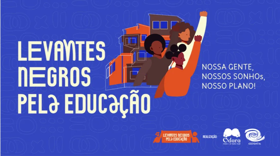 Levantes Negros Pela Educação: campanha celebra memórias de luta e desafios contemporâneos pelo direito a educação para a população negra