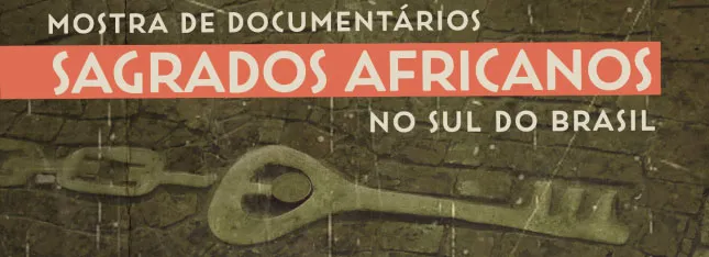 Sagrados africanos no sul do Brasil