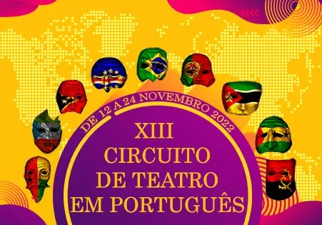 XIII CIRCUITO DE TEATRO EM PORTUGUÊS