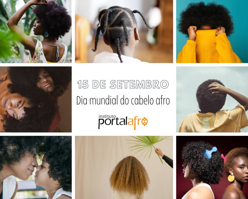 15 de setembro - Dia Mundial do Cabelo Afro