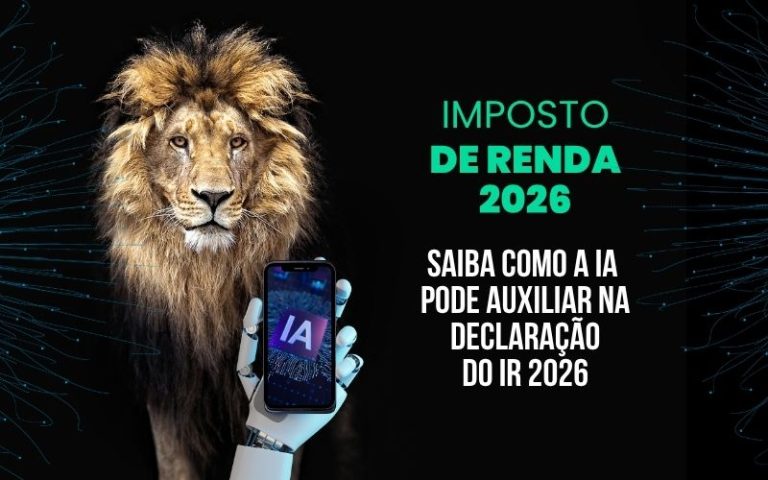 Inteligência artificial e imposto de renda 2026: como usar a tecnologia a seu favor