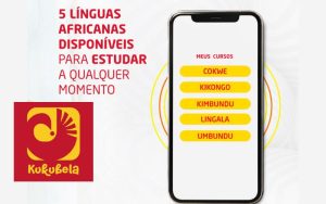 Kukubela: o app que transforma o aprendizado de línguas africanas em reconexão cultural