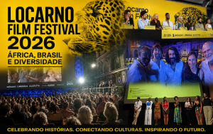 Locarno Film Festival 2026: África retorna às telas da Europa para contar as histórias que tentaram apagar e Brasil brilha com filme premiado A Margem do Rio